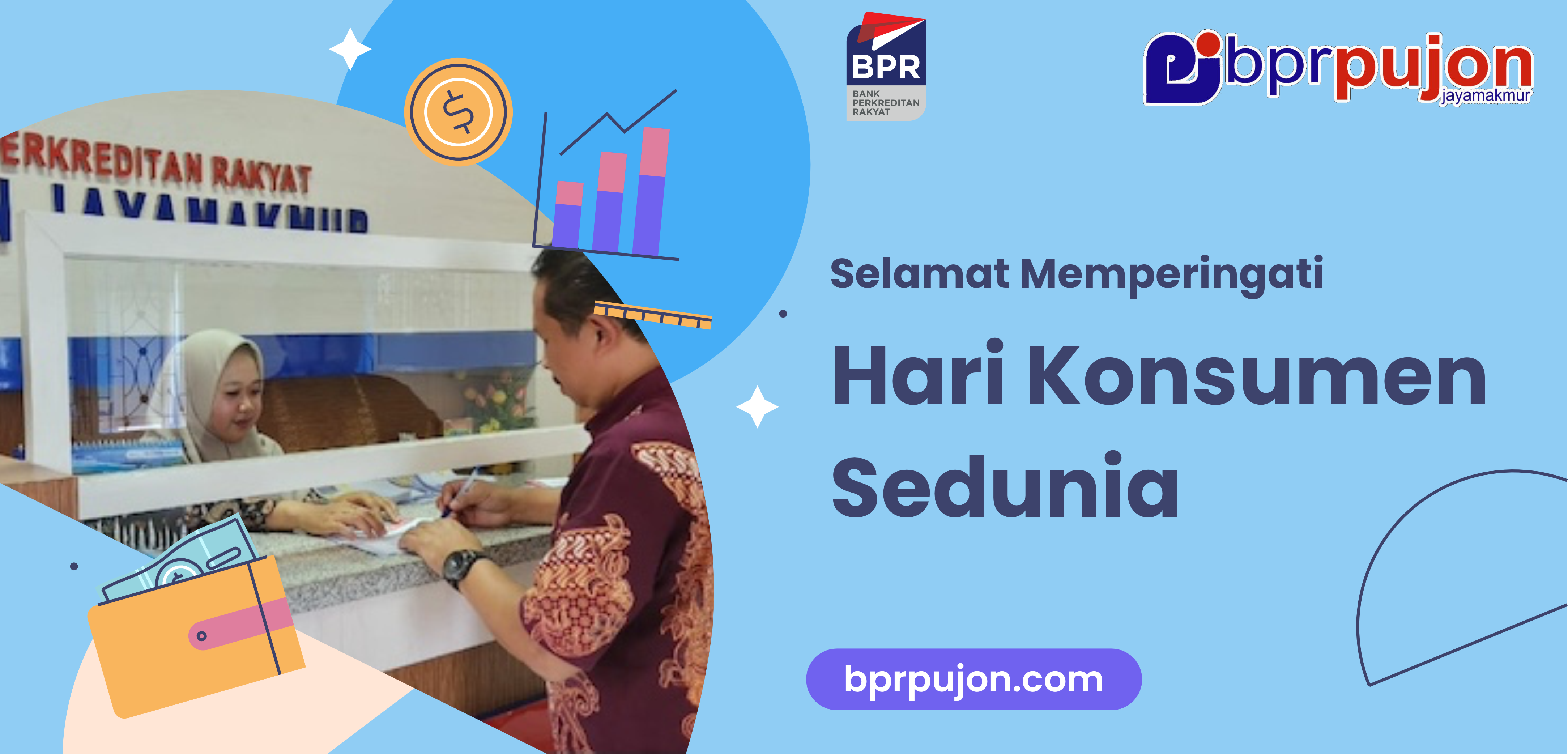 Memperingati hari hak konsumen sedunia dan Global Money